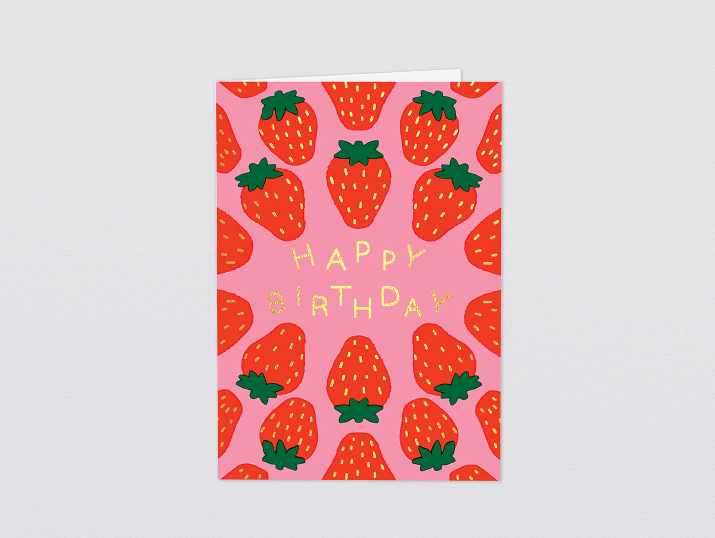 'Happy Birthday Strawberries' Foiled Greetings Card by Wrap