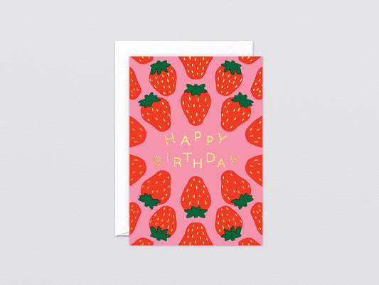 'Happy Birthday Strawberries' Foiled Greetings Card by Wrap