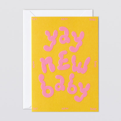 'Yay New Baby' Embossed Greetings Card by Wrap