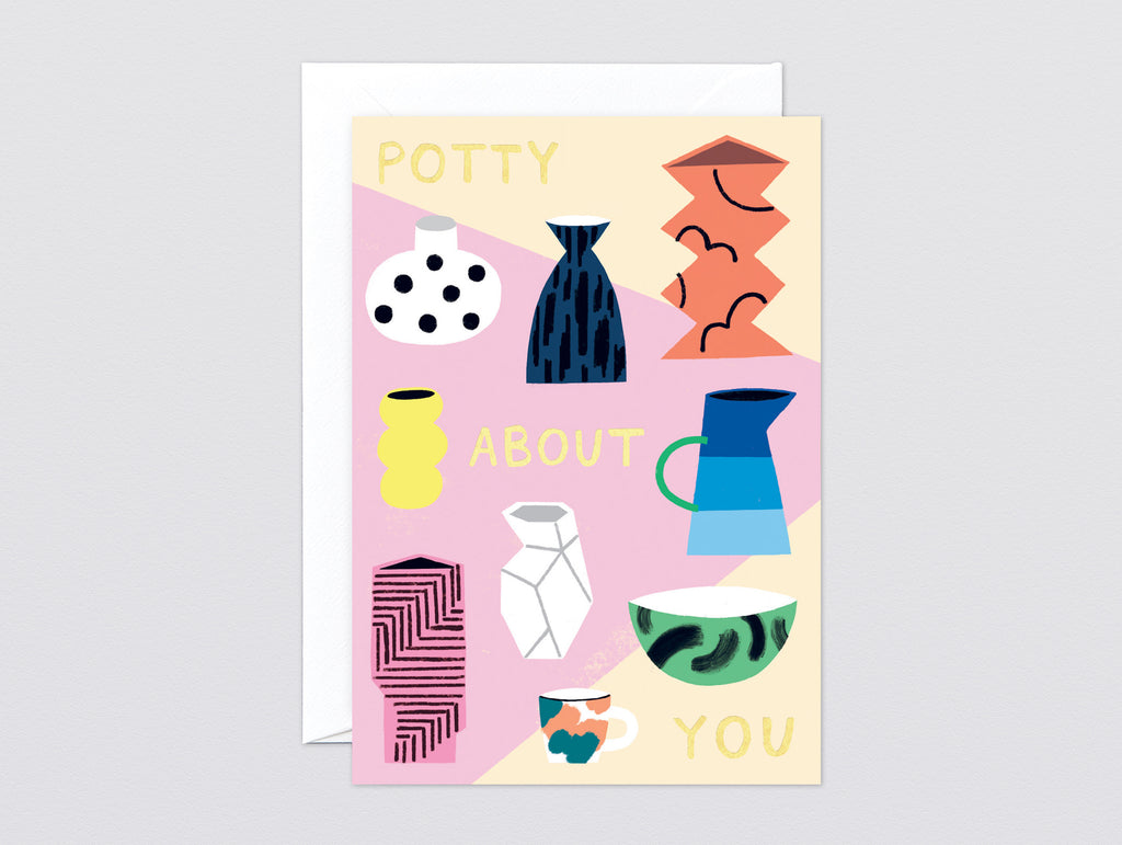 'Potty About You' Foiled Greetings Card by Wrap
